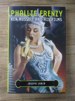 Joseph Lanza - Phalic frenzy. Ken Russell and his films