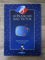 Le francais avec Victor. Methode video et audio (volumul 5)