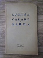 Lumina pe carare si karma