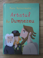 Maria Pastourmadzis - Artistul lui Dumnezeu