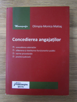 Olimpia Monica Matias - Concedierea angajatilor