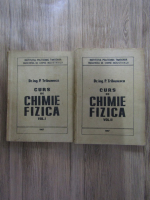 P. Tribunescu - Curs de chimie fizica (2 volume)