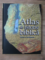 Paul Lawrence - Atlas de istorie biblica