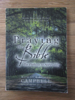 Praying the Bible. The pathway to spirituality