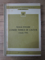 Anticariat: Produse petroliere. Conditii tehnice de calitate