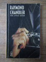 Raymond Chandler - The little sister