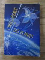 Robert Frederick - L'intelligence des plantes