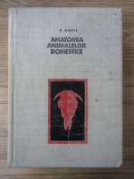 V. Ghetie - Anatomia animalelor domestice