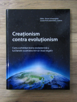 Anticariat: Bruno Schwengeler - Creationism contra evolutionism