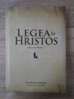 Anticariat: Charles Leiter - Legea lui Hristos