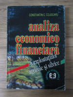 Anticariat: Constantin Cojocaru - Analiza economico financiara a exploatatiilor agricole si silvice