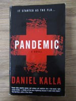 Anticariat: Daniel Kalla - Pandemic