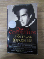 Anticariat: David Copperfield - Tales of the impossible