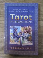 Anticariat: Deborah Lipp - Tarrot interactions