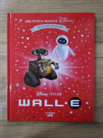 Anticariat: Disney Pixar. Wall E