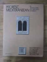 Anticariat: Dragos Popescu - Pitoresc mediteraneean in arhitectura Bucurestiului interbelic (editie bilingva)