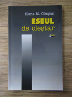 Elena M. Cimpan - Eseul de clestar