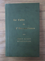 Anticariat: Emile Faguet - Le culte de l'incompetence (editie facsimil 1910)