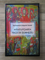 Grigorie Sandu - Mantuitoarea frica de Dumnezeu