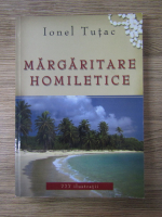 Anticariat: Ionel Tutac - Margaritare homiletice