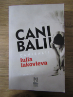 Anticariat: Iulia Iakovleva - Canibalii