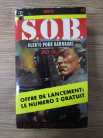 Jack Hild - S.O.B. Alerte pour Barrabas