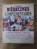 Anticariat: Le guide des medecines complementaires