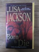 Anticariat: Lisa Jackson - Born to die