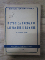 Anticariat: Metodica predarii literaturii romane in clasele V-XI