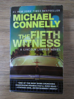 Anticariat: Michael Connelly - The fifth witness