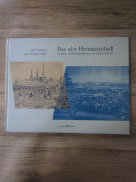 Anticariat: Otto Czekelius - Das alte Hermannstadt. Veduten und Stadtplane aus vier Jahrhunderten