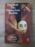 Anticariat: Paul Scott - The chinese love pavilion