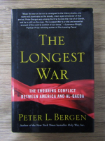 Anticariat: Peter L. Bergen - The longest war