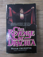 Peter Tremayne - The revenge of Dracula