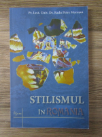 Radu Petre Muresan - Stilismul in Romania