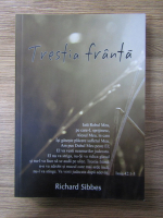 Anticariat: Richard Sibbes - Trestia franta