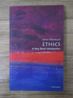 Anticariat: Simon Blackburn - Ethics, a very short introduction