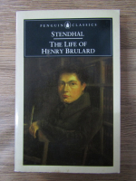 Anticariat: Stendhal - The life of Henry Brulard