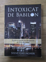 Steve Gallagher - Intoxicat de Babilon