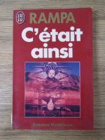 Anticariat: T. Lobsang Rampa - C'etait ainsi