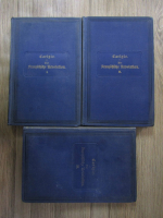 Anticariat: Thomas Carlyle - Die franzosische revolution (3 volume)