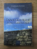 Vladimir Pustan - Invataturile fundamentale