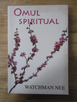 Anticariat: Watchman Nee - Omul spiritual