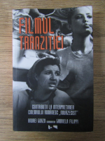 Anticariat: Andrei Gorzo - Filmul tranzitiei