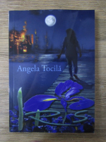 Angela Tocila - Iris