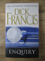 Anticariat: Dick Francis - Enquiry