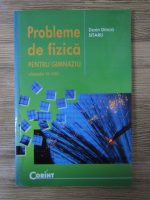 Dorin Dinca Sitaru - Probleme de fizica pentru gimnaziu. Clasele VI-VIII