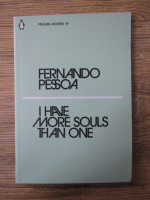 Anticariat: Fernando Pessoa - I have more souls than one