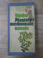 Florentin Craciun - Ghidul plantelor medicinale uzuale