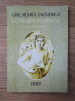 Gheorghita Taralunga - Confesiuni indurerate 1001 catrene